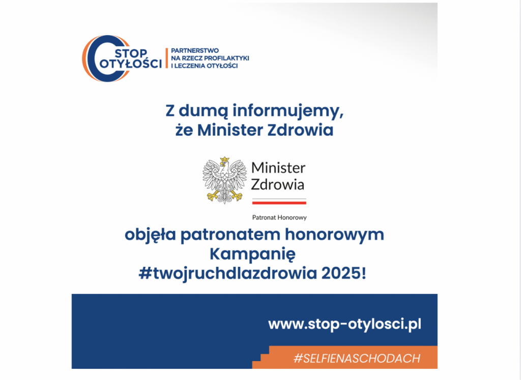 Informacja o honorowym patronacie Ministerstwa Zdrowia kampanii